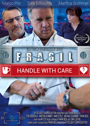 FRAGIL - HANDLE WITH CARE [ERSTE INTERNATIONALE AUSZEICHNUNG FÜR AKTUELLEN KURZFILM]